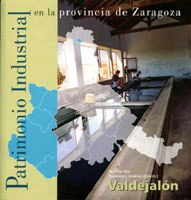 Patrimonio industrial en la provincia de Zaragoza: Valdejalón