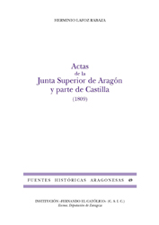 Actas de la Junta Superior de Aragón y parte de Castilla (1809) (FHA 49)