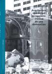 Arquitectura conventual zaragozana: crónica de una destrucción